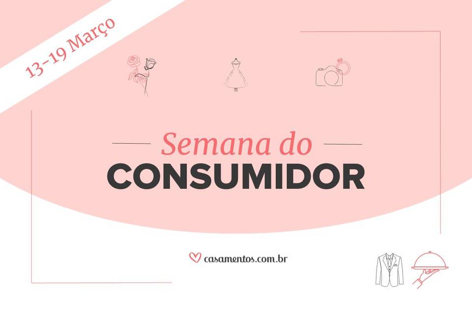 Semana do Consumidor em Casamentos.com.br: aproveitem as promoções! 