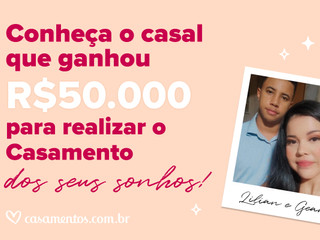 Conheça os ganhadores dos 50 mil reais!