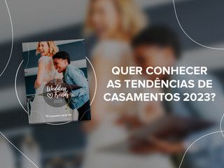 [Download] Descubra as tendências dos casamentos em 2023!