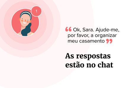 Ok, Sara, ajude-me a organizar o meu casamento. Esse chat tem a resposta ideal (e você vai adorar!)