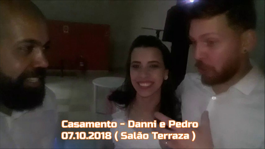 Pedro e Danni 07.10.18