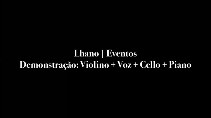 Piano, vozes, violino e cello