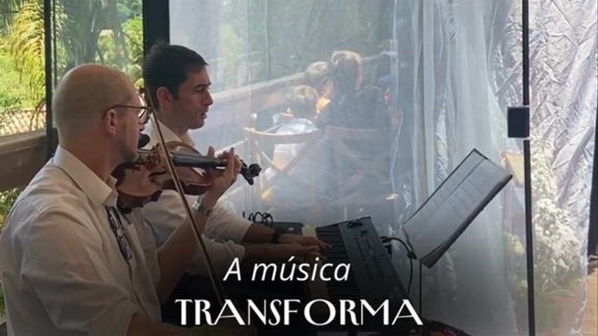 A música transforma