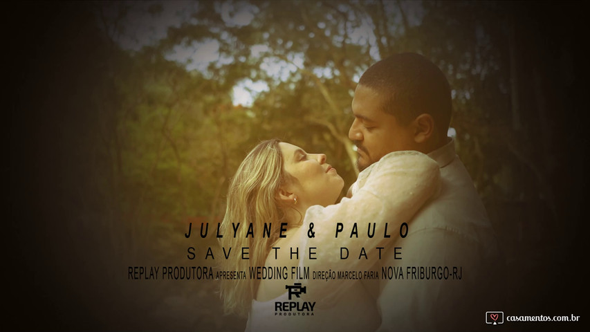 Save The Date Julyane e Paulo