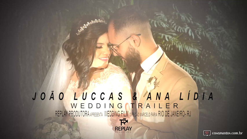 Trailer Ana Lidia & João Luccas