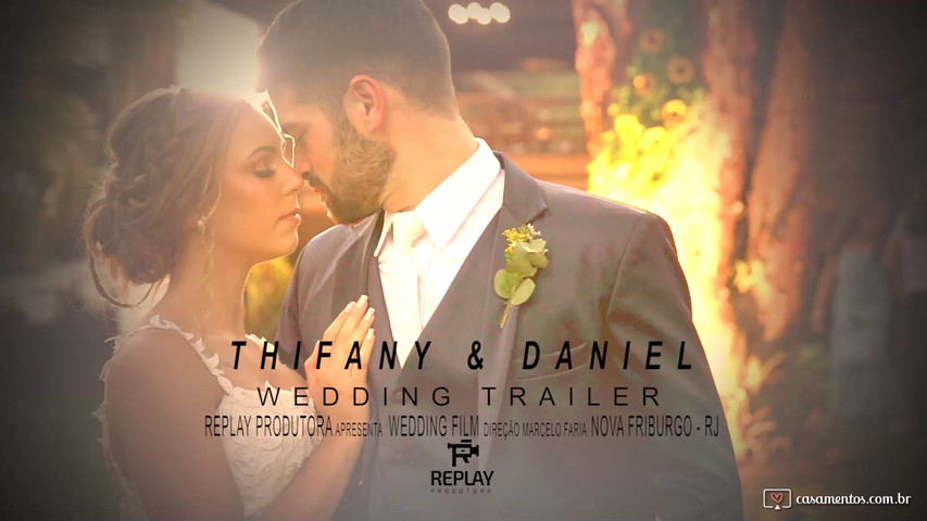 Trailer Thifany e Daniel