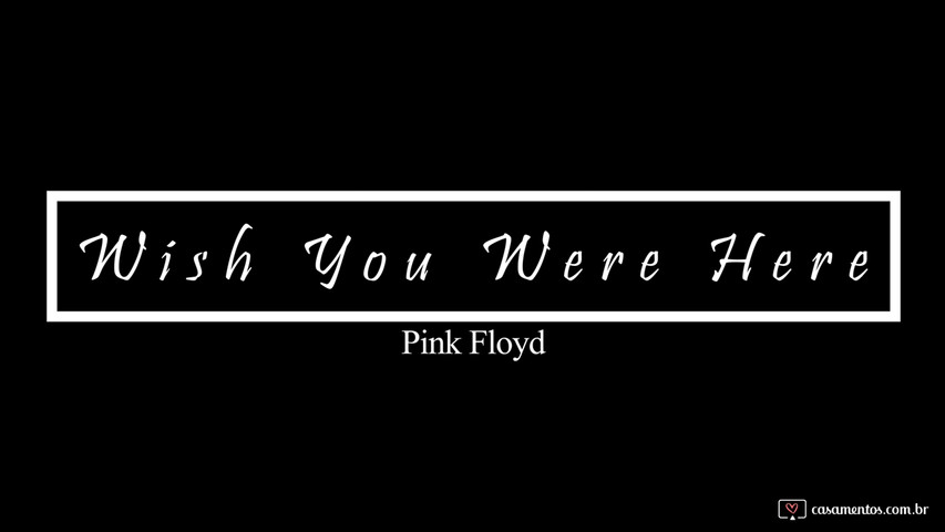 Wish you were here-Pink Floyd