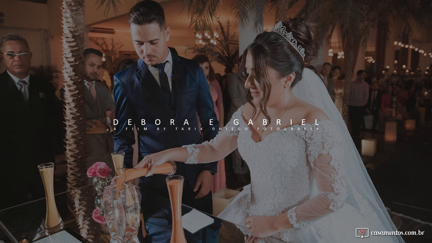 Casamento Debora & Gabriel - Tarik Dhiego Fotografia