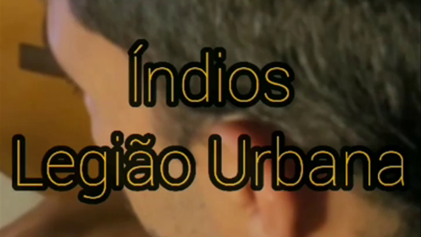 Índios - Legião Urbana