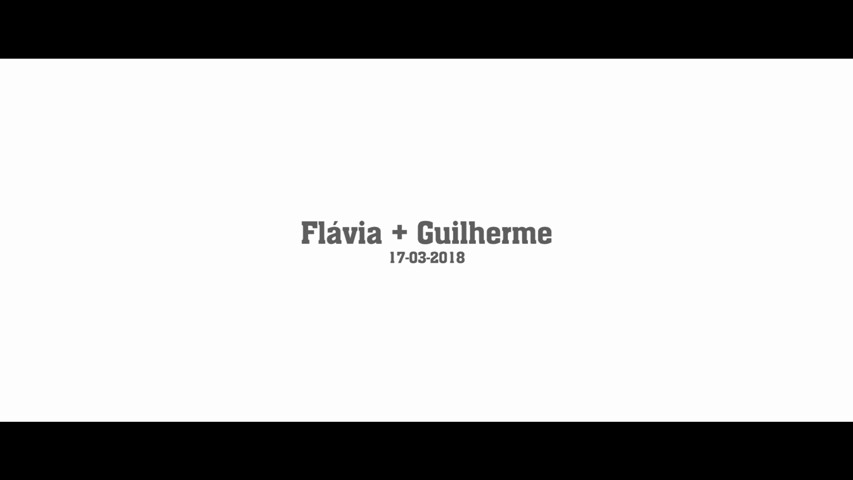 Flavia +  Guilherme - Trailer