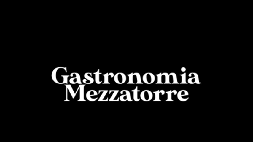 Gastronomia Mezzatorre