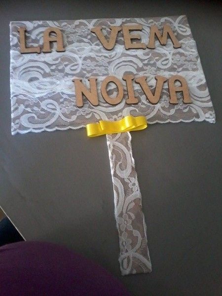 Placa Lá vem a noiva