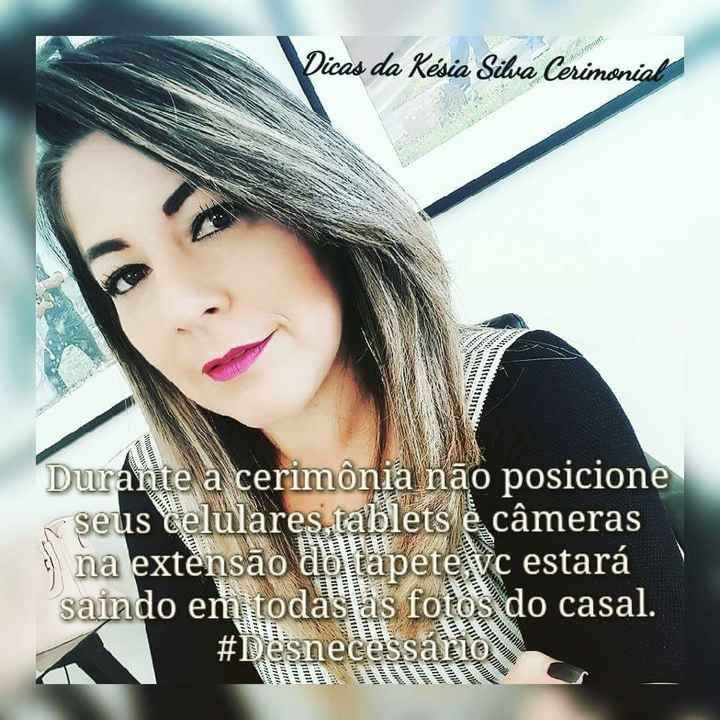 Dicas da minha cerimonialista - 4