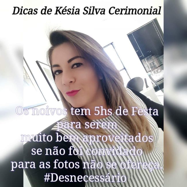 Dicas da minha cerimonialista - 8