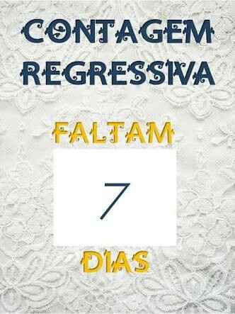 07 dias para o meu casamento - 1