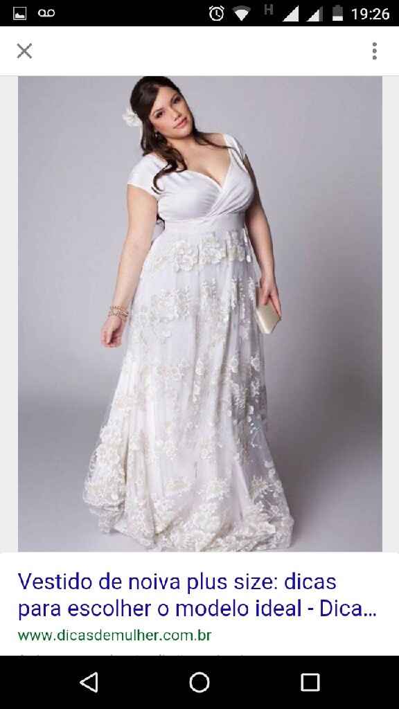 Alguma noivinha plus size? - 1