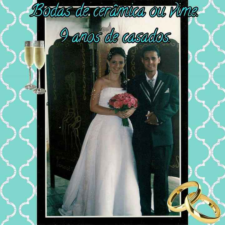  9 anos de casamento - 1