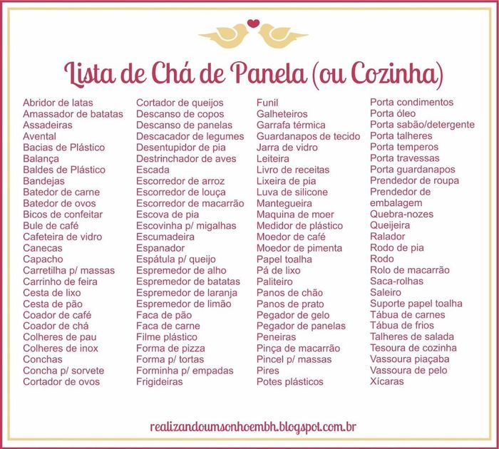 Noivinha linda, bom dia! Segue uma lista das coisinhas que costumamos pedir no chá de cozinha/panela