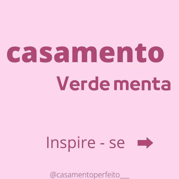 Série: Cores para casamento! Verde menta 🟢 - 1