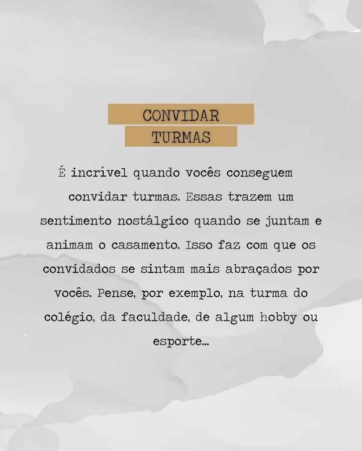Vai montar a lista de convidados? Então agora que começa a luta .... Vai aqui algumas dicas maravigo