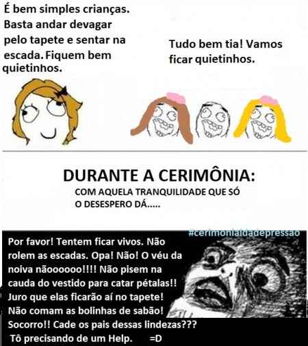 E as crianças?