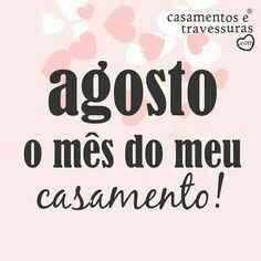 Agosto chegou - 1