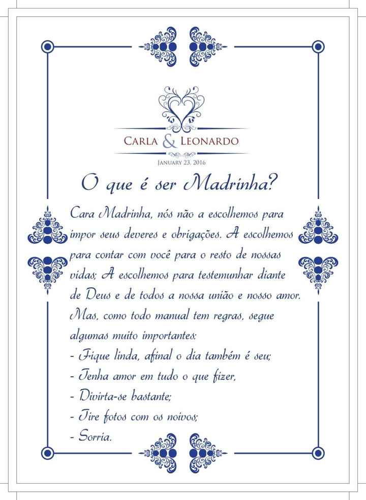 O é ser madrinha?