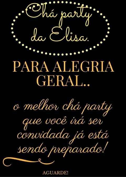 Anunciando minha chá party nas redes sociais - 1