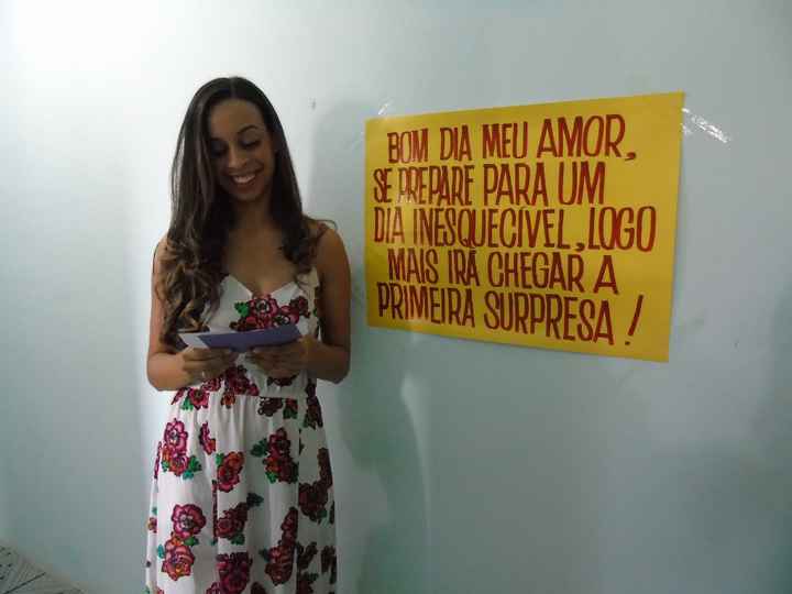 Inicio da surpresa, ainda na minha casa: