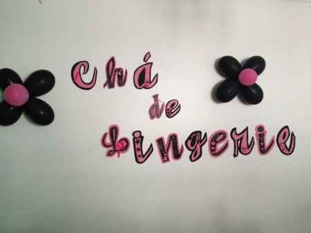 Meu chá de lingerie surpresa!!!! - 2
