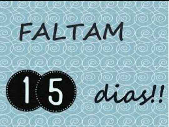 Faltam 15 diiiiiiiias 💏💑❤ - 4