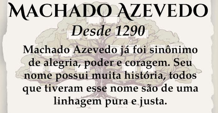 Seremos a família Machado Azevedo / ou / Silva Azevedo 2