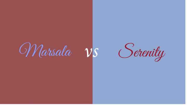 Duelo de queridinhos: MARSALA x SERENITY - 1
