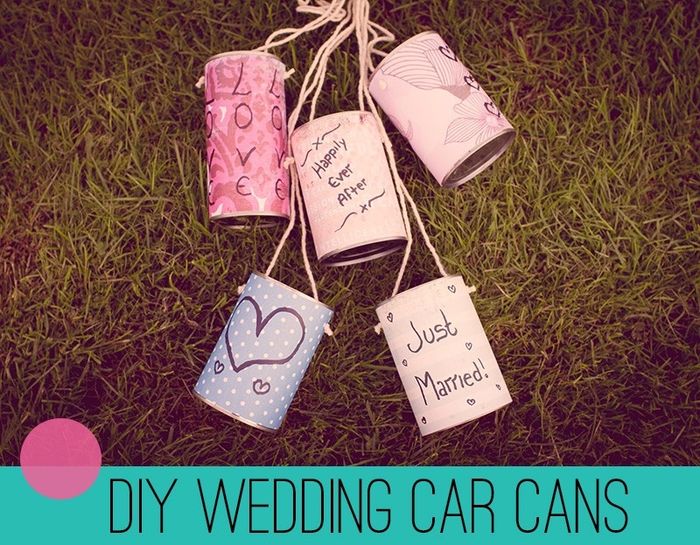DIY latinhas para o carro dos noivos 1