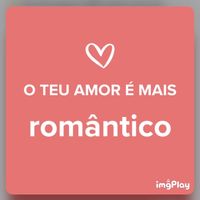 Seu amor é do tipo: escolha UMA palavra do GIF para definir o seu amor! - 1