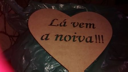 Placa Lá vem a noiva