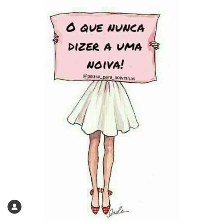 o que não dizer a uma noiva - 1