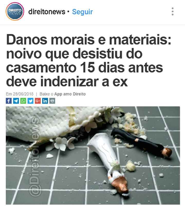 Noivo que desisti do casamento deve indenizar a noiva. - 1