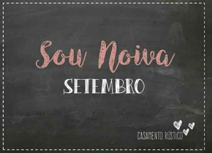 Sou noiva de Setembro ♥️ - 1