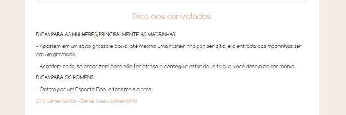 Dicas (o que é muito importante para os convidados saberem o traje ideal para o seu casamento e sabe