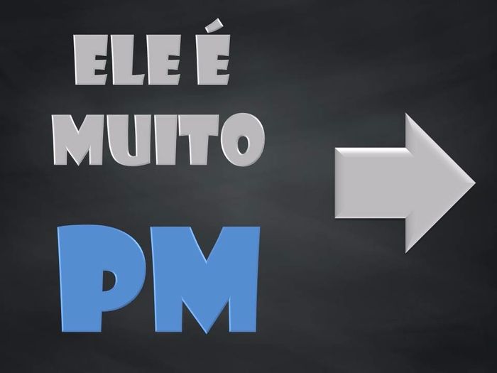 Ele é muito pau mandado