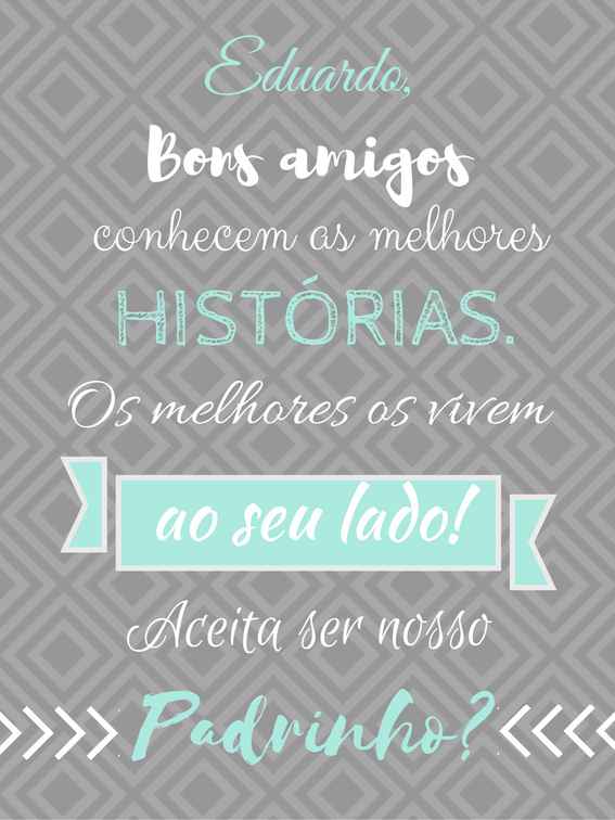 Convite dos Padrinhos!
