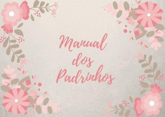 manual dos padrinhos - rosa