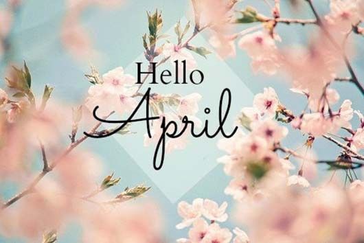 Abril chegooooou!