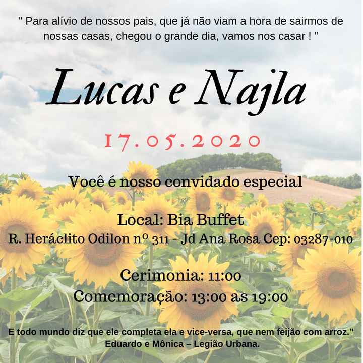 Esse foi nosso primeiro convite, mas a pandemia não deixou esse dia acontecer 