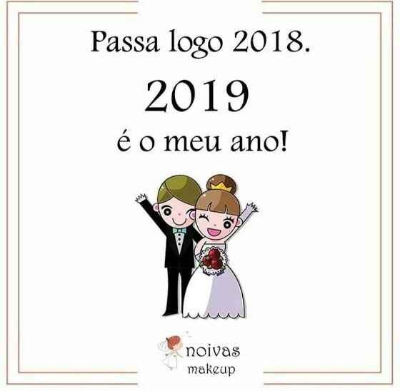 Cadê as noivinhas de 2019? - 1
