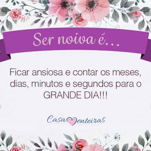 Ser noiva é...