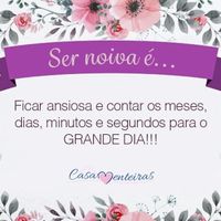 Ser noiva é...