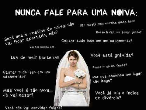 Nunca diga isso para uma noiva... - 1