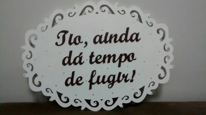 Plaquinha do pajen chegou - 2